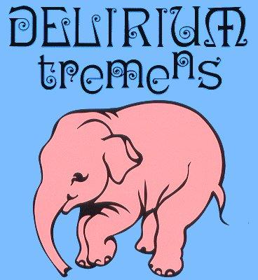 Delirium Tremens